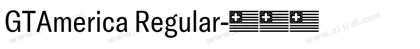 GTAmerica Regular字体转换